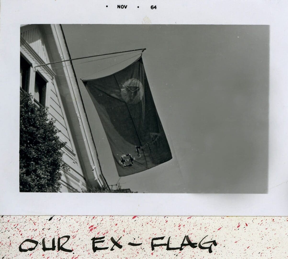 A black and white photo of an ex-flag